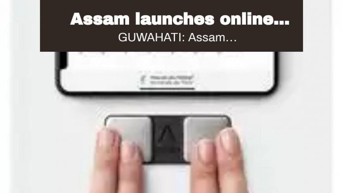 Assam launches online hiring portal for APSC aspirants